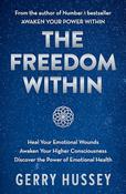 Gerry Hussey / The Freedom Within (Large Paperback) image