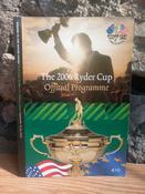 Ryder Cup - The 2006 Ryder Cup Official Programme ( The K Club)
