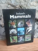 Juanita Browne - Ireland's Mammals - HB - 2005
