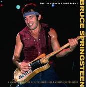 John Cussans / Bruce Springsteen: The Illustrated Biography (Large Paperback)