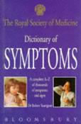 Robert Youngson / The Royal Society of Medicine's Dictionary of Symptoms (Hardback)