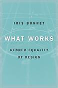 Iris Bohnet / What Works: Gender Equality by Design (Hardback)