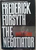 Frederick Forsyth / The Negotiator (Hardback)