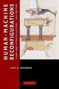 Lucy A. Suchman / Human-Machine Reconfigurations (Large Paperback)
