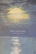 andrew motion / Here to Eternity (Hardback)