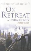 Andrew Walker / On Retreat (Large Paperback)
