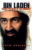 Adam Robinson / Bin Laden: Behind the Mask of the Terrorist (Hardback)