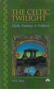 W.B. Yeats / The Celtic Twilight (Large Paperback) image
