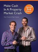 Rob Moore, Mark Homer / Make Cash in a Property Market Crash (Large Paperback)