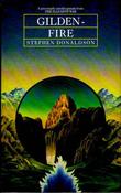 Stephen R. Donaldson / Gilden-Fire (Hardback)