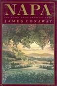 James Conaway / Napa The Story of an American Eden (Hardback) image