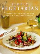 Linda Fraser / Simply Vegetarian (Coffee Table Book)