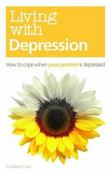 Caroline Carr / Living with Depression (Large Paperback)