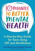 Lee David / 10 Minutes to Better Mental Health (Coffee Table Book)