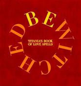 Titania Hardie / Bewitched (Coffee Table Book)