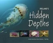 Paul Kay / Ireland's Hidden Depths (Coffee Table Book)