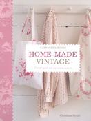 Christina Strutt / Home Made Vintage (Coffee Table Book)