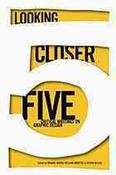 Michael Bierut / Looking Closer 5: Critical Writings on Graphic Design (Coffee Table Book) image