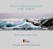 Vincent Butler / Sixty Photographs for Simon (Coffee Table Book) image
