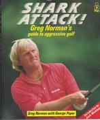 Greg Norman / Shark Attack: Greg Norman's Guide to Aggressive Golf (Coffee Table Book) image