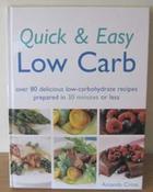 Amanda Cross / Quick &amp; Easy Low Carb (Coffee Table Book)