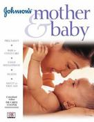 Carol Cooper / Johnson'S' Mother and Baby (Coffee Table Book)