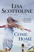 Lisa Scottoline / Come Home (Large Paperback)