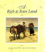 Fleur Robertson / Rich &amp; Rare Land: Irish Poetry and Paintings (Coffee Table Book) image