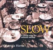 Valentina Harris / Slow (Coffee Table Book) image