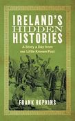 Frank Hopkins - Ireland's Hidden Histories - PB - BRAND NEW image