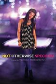 Hannah Moskowitz / Not Otherwise Specified (Large Paperback) image