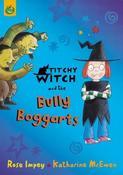 Rose Impey / Titchy Witch and the Bully-Boggarts (Large Paperback) image