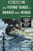 Karl Shuker / From Flying Toads to Snakes with Wings (Large Paperback) image