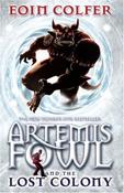 Eoin Colfer / Artemis Fowl and the Lost Colony (Large Paperback) image