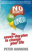 Peter Hawkins / No Regrets on Sunday (Large Paperback) image
