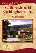 Nick Corble / Drive and Stroll in Bedfordshire and Buckinghamshire (Large Paperback) image