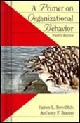 James L. Bowditch / A Primer on Organizational Behavior (Large Paperback)