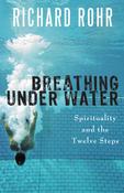 Richard Rohr / Breathing Under Water (Large Paperback) image