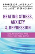 Jane A. Plant / Beating Stress, Anxiety &amp; Depression image