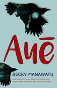 Becky Manawatu / Auē image