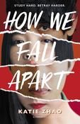 Katie Zhao / How We Fall Apart image