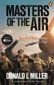 Donald L. Miller / Masters of the Air image