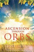 Diana Cooper, Kathy Crosswell / Ascension Through Orbs (Large Paperback) image