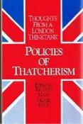 Richard N. Haass, Richard Haas, Oliver Knox / Policies of Thatcherism (Large Paperback) image