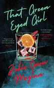 Julie Owen Moylan / That Green Eyed Girl (Large Paperback) image