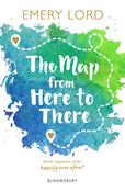 Emery Lord / The Map from Here to There image