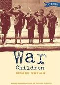 Gerard Whelan / War Children: Stories from Ireland's War of Independence image
