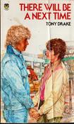 Tony Drake / Ther will be a Next Time (Lesser Grade Paperback)