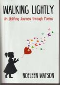 Noeleen Watson / Walking Lightly: An Uplifting Journey through Poems (Large Paperback) image