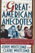 John &amp; Claire Whitcomb / Great American Anecdotes (Large Paperback) image